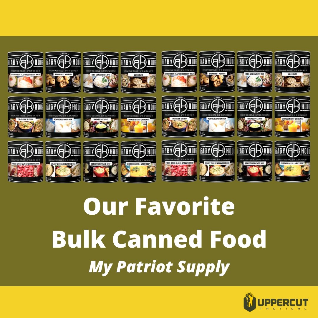 Where To Buy Bulk Canned Food - Our Go-To Brand. - Uppercut Tactical